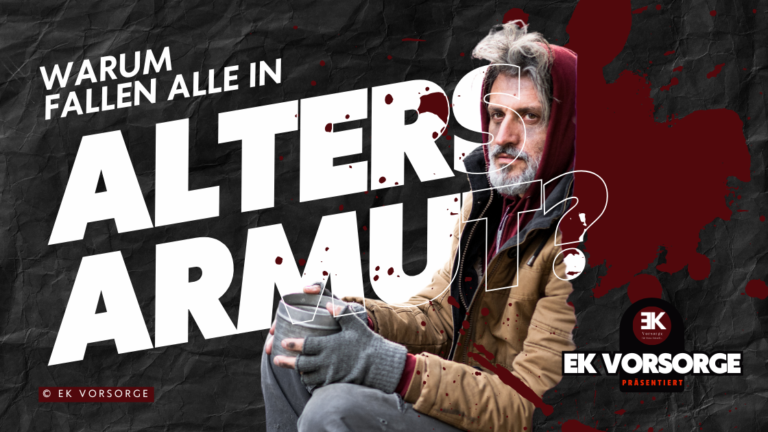 Warum Fallen Alle in Altersarmut